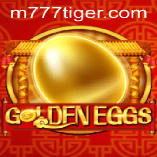 Explorando o Mundo de GoldenEggs e 777Tiger: Guia Definitivo