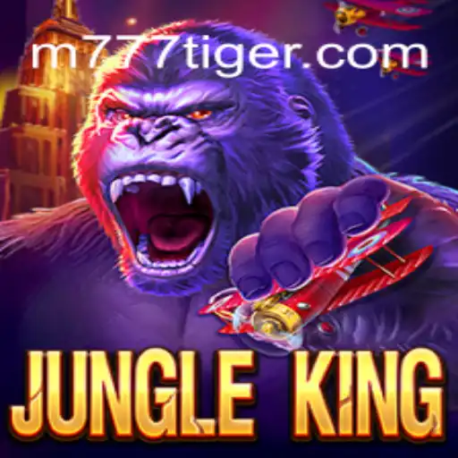 JungleKing: Descubra a Aventura Selvagem da Slot 777Tiger