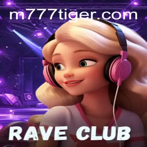 Descubra a Emoção do Jogo RaveClub com a Temática 777Tiger