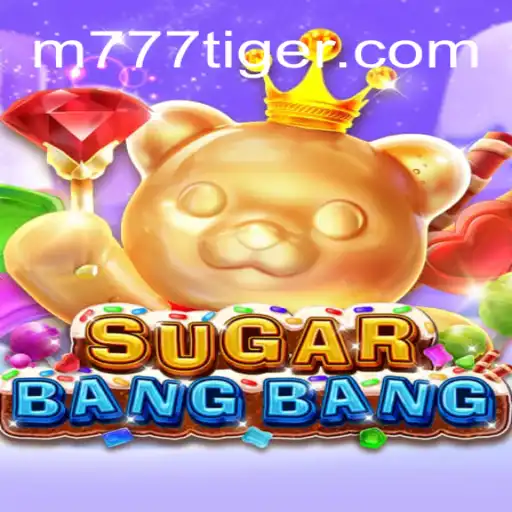 Explorando o Mundo de SUGARBANGBANG e 777Tiger